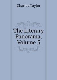 The Literary Panorama, Volume 5