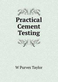 Practical Cement Testing