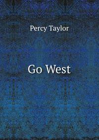 Go West