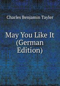 May You Like It (German Edition)
