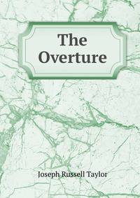 The Overture