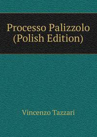 Processo Palizzolo (Polish Edition)