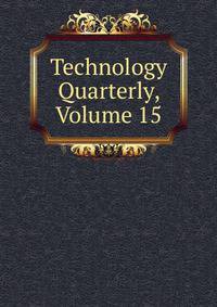 Technology Quarterly, Volume 15