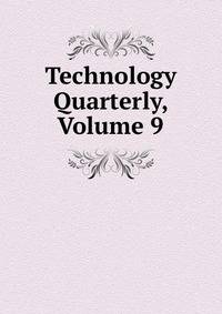 Technology Quarterly, Volume 9