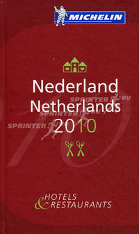 Nederland - Netherlands 2010. Hotels & Restaurants (на английском языке)