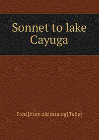 Sonnet to lake Cayuga