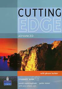 Cutting Edge. Advanced. Student's Book with Phrase Builder