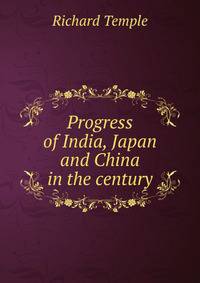 Progress of India, Japan and China in the century