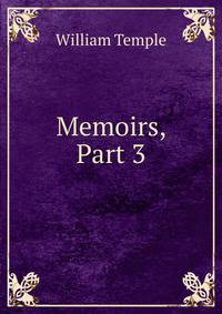 Memoirs, Part 3