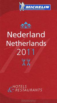 Nederland - Netherlands 2011. Hotels and Restaurants. На английском языке