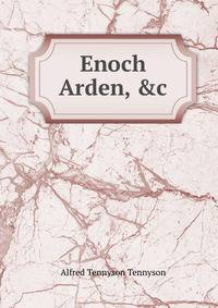 Enoch Arden, &amp;c.