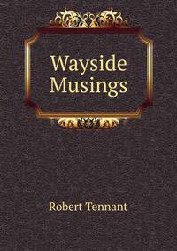 Wayside Musings