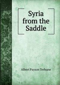 Syria from the Saddle