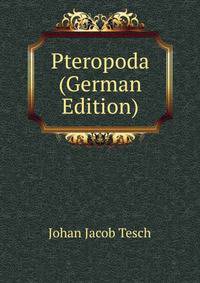 Pteropoda (German Edition)