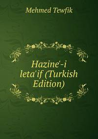 Hazine'-i leta'if (Turkish Edition)