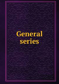 General series