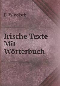 Irische Texte Mit Worterbuch