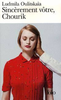 Sincerement votre, Chourik