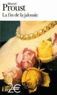 La fin de la jalousie - Et autres nouvelles