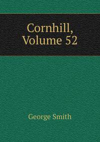 Cornhill, Volume 52