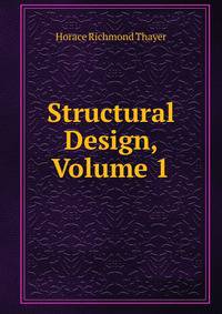 Structural Design, Volume 1