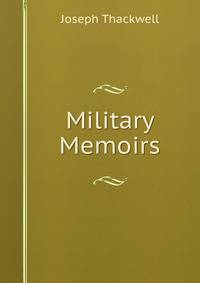 Military Memoirs