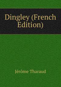 Dingley (French Edition)
