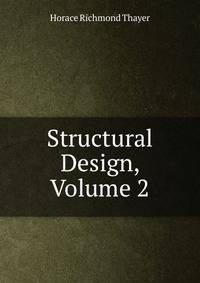 Structural Design, Volume 2