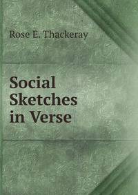Social Sketches in Verse
