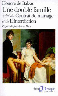 Une Double famille, Le Contrat de mariage, L'Interdiction