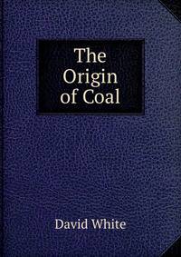 The Origin of Coal
