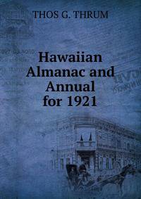 Hawaiian Almanac and Annual for 1921
