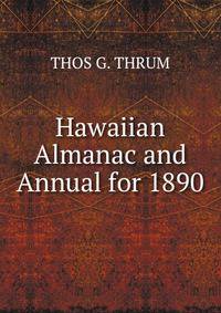 Hawaiian Almanac and Annual for 1890