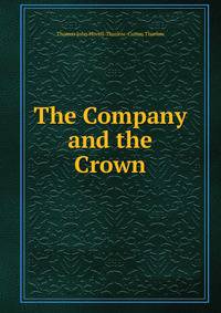 The Company and the Crown