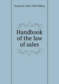 Handbook of the law of sales