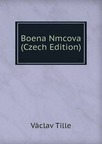 Boena Nmcova (Czech Edition)