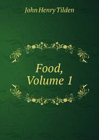 Food, Volume 1