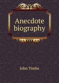 Anecdote biography