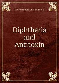 Diphtheria and Antitoxin