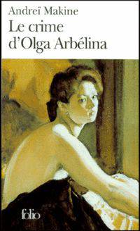Le crime d'Olga Arb&#233;lina