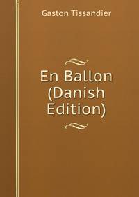 En Ballon (Danish Edition)