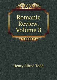Romanic Review, Volume 8