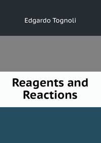 Reagents and Reactions