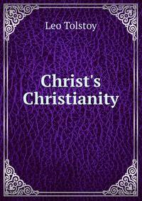 Christ's Christianity