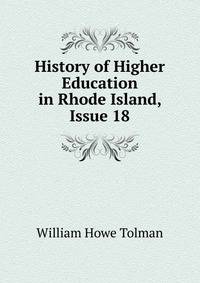History of Higher Education in Rhode Island, Issue 18