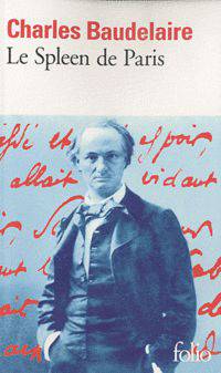 Spleen de Paris (Petits Poemes en Prose) (Le)