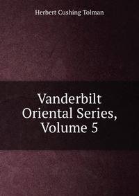 Vanderbilt Oriental Series, Volume 5