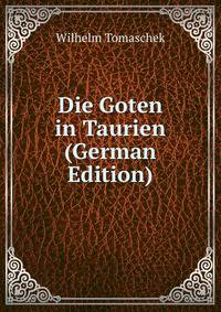Die Goten in Taurien (German Edition)