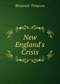 New England's Crisis