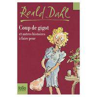 Coup de gigot et autres histoire a faire peur